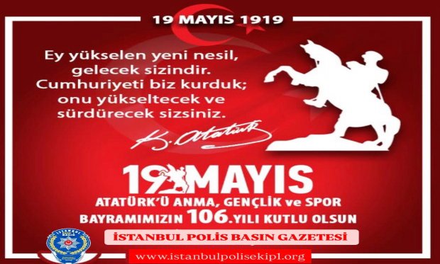 19 Mayıs gençlik ve Spor bayramı kutlu olsun…