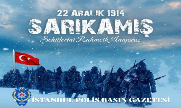 Sarıkamış Harekatının 110.Yıl Dönümü…