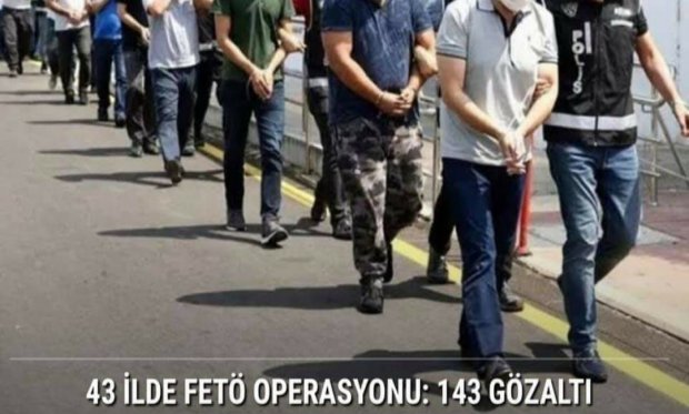 43 ilde FETÖ operasyonu!