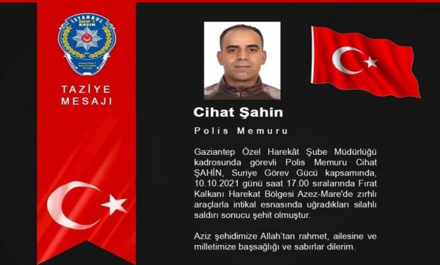 Fırat Kalkanı bölgesinde zırhlı araca saldırı: 1 polisimiz şehit oldu, 3 yaralı var...