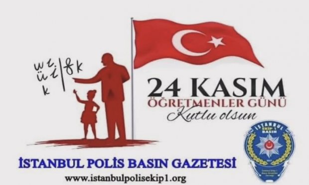 24 Kasım Öğretmenler Günü Kutlu Olsun…