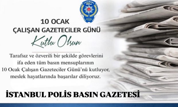 10 Ocak Çalışan Gazeteciler Günü Kutlu Olsun….