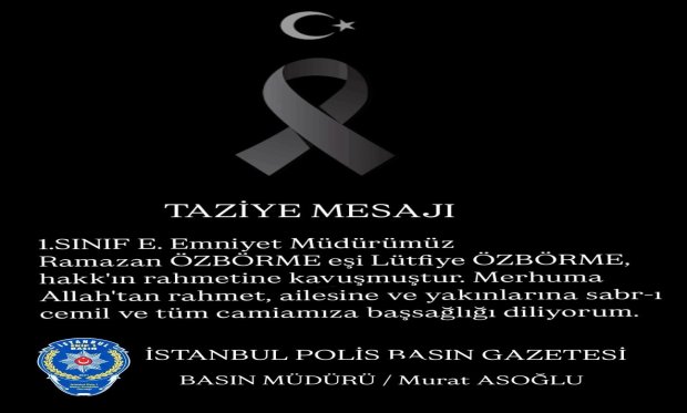 Müdürümüze Başsağlığı Diliyoruz…