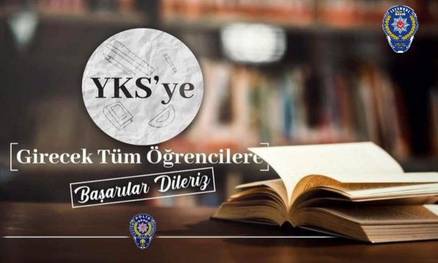 YKS Sınavına Girecek Tüm Öğrencilere Başarılar Diliyoruz...