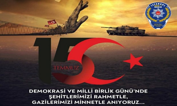 15 Temmuz Demokrasi Ve Milli Birlik Günü...