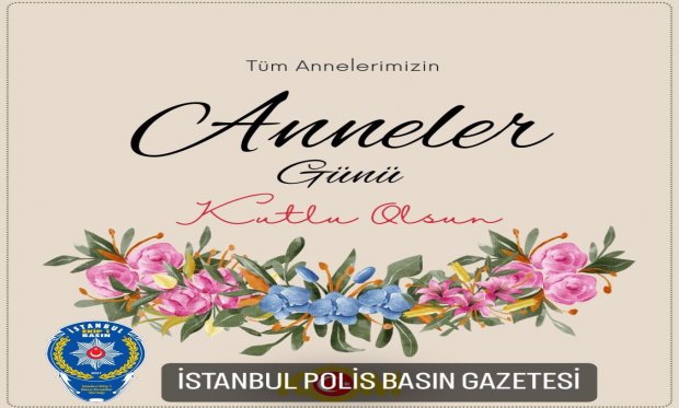 Anneler Gününü Kutluyoruz...